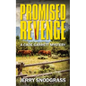 Promised Revenge: A Cade Garrett Mystery