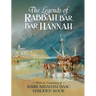 The Legends of Rabbah Bar Bar Hannah with the Commentary of Rabbi Abraham Isaac Hakohen Kook