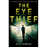 The Eye Thief
