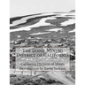 The Bodie Mining District of California
