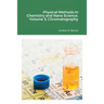 Physical Methods in Chemistry and Nano Science. Volume 3: Chromatography