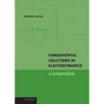 Fundamental Solutions in Elastodynamics