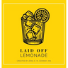 Laid Off Lemonade