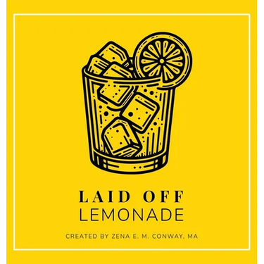 Laid Off Lemonade