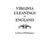 Virginia Gleanings in England