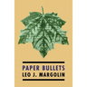 Paper Bullets: (Psychological Warfare during WW2)