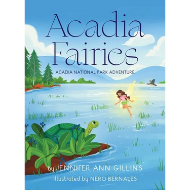 Acadia Fairies: Acadia National Park Adventure