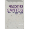 Ezra Pound's Washington Cantos and the Struggle for Light