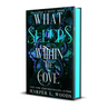 What Sleeps Within the Cove: Of Flesh & Bone, Book Four