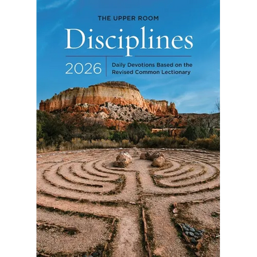 The Upper Room Disciplines 2026: Daily Devotions Based on the Revised Common Lectionary