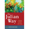 The Julian Way: A Theology of Fullness for All of God's People