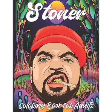 Stoner Coloring Book for Adults: A fun psychedelic coloring book for adults psychedelic to relieve stress a best stoner gifts