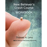 New Believer's Crash Course Workbook