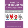 Five to Five Hundred Second Edition: On the road to becoming a life master