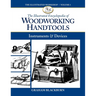 The Illustrated Encyclopedia of Woodworking Handtools: Instruments & Devices