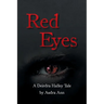 Red Eyes A Deirdra Halley Tale