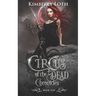 Circus of the Dead Chronicles: Book 5