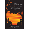 Eleanor, Elizabeth