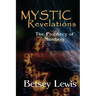 Mystic Revelations: The Prophecy of Numbers