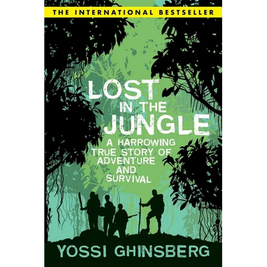 Lost in the Jungle: A Harrowing True Story of Adventure and Survival