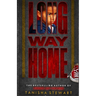 Long Way Home: An absolutely addictive domestic thriller with a jaw-dropping twist