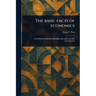 The Basic Facts of Economics
