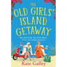 The Old Girls' Island Getaway