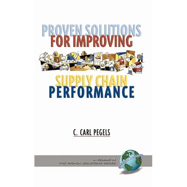 Proven Solutions for Improving Supply Chain Performance (Hc)
