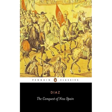 The Conquest of New Spain