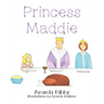 Princess Maddie
