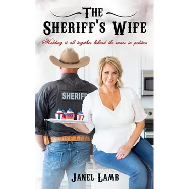 The Sheriff's Wife: Holding it all together behind the scenes in politics
