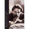 Gorky's Tolstoy & Other Reminiscences: Key Writings by and about Maxim Gorky