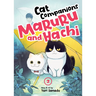 Cat Companions Maruru and Hachi Vol. 2