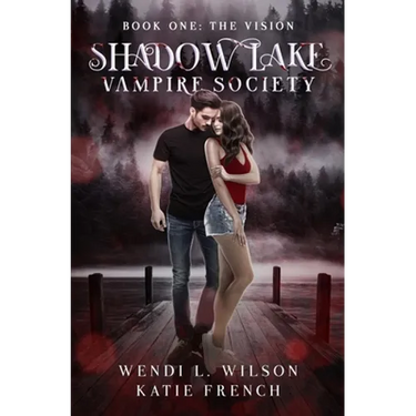 Shadow Lake Vampire Society: The Vision