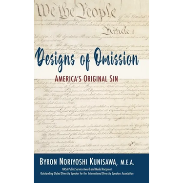 Designs of Omission: America's Original Sin
