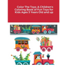 Color The Toys: A Children's Coloring Book of Fun Toys for Kids Ages 3 Years Old and up