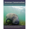 Sirenian Conservation: Issues and Strategies in Developing Countries