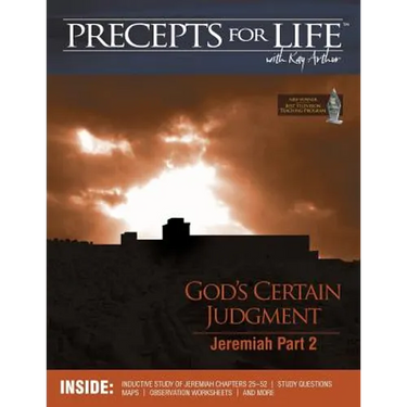 Precepts For Life Study Companion: God's Certain Judgment (Jeremiah Part 2)