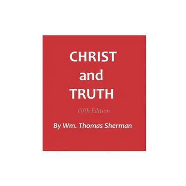 Christ and Truth, 5th edition