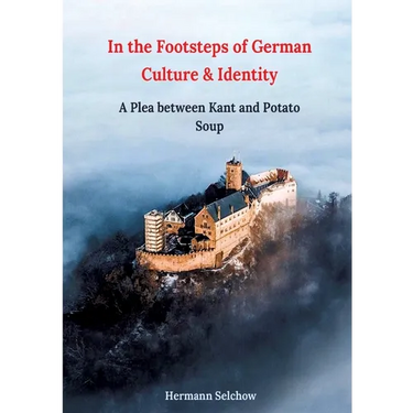 In the footsteps of German culture and identity: A plea between Kant and potato soup