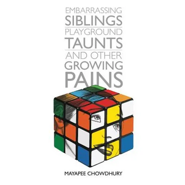 Embarrassing Siblings, Playground Taunts and other Growing Pains