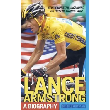 Lance Armstrong: A Biography