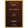 Laili And Majnun: A Poem (1836)
