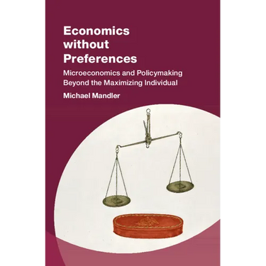Economics without Preferences