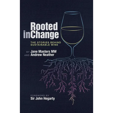 Rooted in Change: The Stories Behind Sustainable Wine