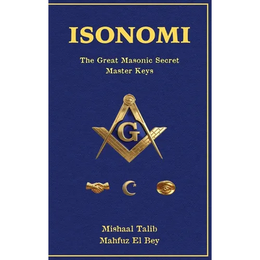 Isonomi: The Great Masonic Secret: Master Keys