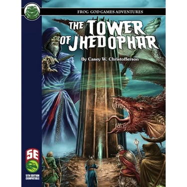 The Tower of Jhedophar 5E