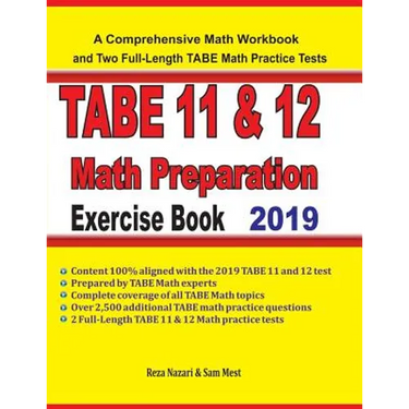 TABE 11&12 Math Preparation Exercise Book: A Comprehensive Math Workbook and Two Full-Length TABE 11&12 Math Practice Tests