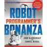 Robot Programmer's Bonanza