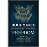 Documents of Freedom Boxed Set (Books of American Wisdom)